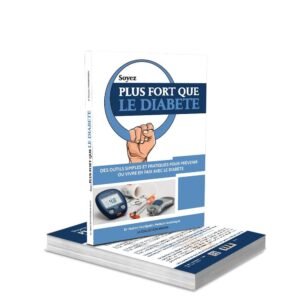 Soyez plus fort que le diabète