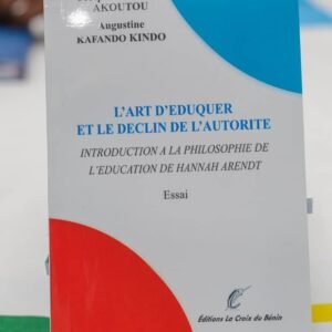 L'Art d'éduquer et le déclin de l'autorité